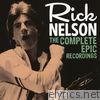 Ricky Nelson - The Complete Epic Recordings