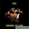 Ride - Carnival of Light