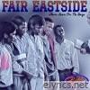 Fair Eastside - Single