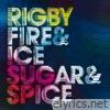 Fire&Ice&Sugar&Spice