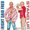 Right Said Fred - Stand Up
