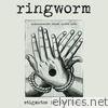 Ringworm - Stigmatas in the Flesh (Live)