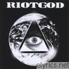 Riotgod - Riotgod
