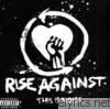 Rise Against - This Is Noise - EP