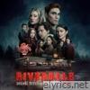 Riverdale Cast - Riverdale: Season 5 (Original Television Soundtrack)