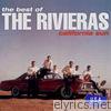 Rivieras - California Sun - The Best of the Rivieras
