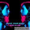 Move Your Body - EP
