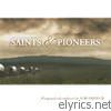 Rob Gardner - Saints and Pioneers