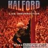 Rob Halford - Live Insurrection