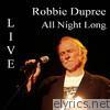 Robbie Dupree - Live All Night Long