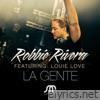 La Gente (feat. Louie Love) - Single