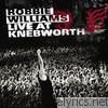 Robbie Williams - Live At Knebworth