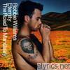 Robbie Williams - Eternity / The Road to Mandalay - EP