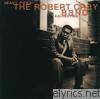 Robert Cray Band - Heavy Picks - The Robert Cray Band Collection