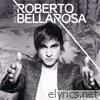 Roberto Bellarosa - Ma voie