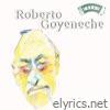 Roberto Goyeneche - Solo Tango: Roberto Goyeneche