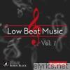 Low Beat Vol. 1