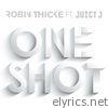 Robin Thicke - One Shot (feat. Juicy J) - Single