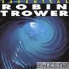 Robin Trower - Essential Robin Trower