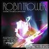 Robin Trower - Farther On Up the Road - The Chrysalis Years (1977-1983) [feat. Jack Bruce & James Dewar]