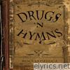 Drugs 'n' Hymns (Bonus Track Version)