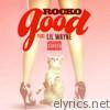 Rocko - Good (feat. Lil Wayne) - Single