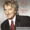 Rod Stewart - Thanks for the Memory... The Great American Songbook, Vol. IV