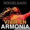 Vivir en Armonía (Sweet Vibz Riddim) - Single