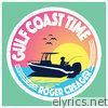 Gulf Coast Time - EP