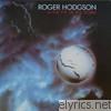 Roger Hodgson - In the Eye of the Storm