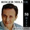 Roger Miller - 50 Hits