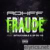 Fraude (feat. AP du 113 & Intouchable) - Single