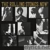 Rolling Stones - The Rolling Stones, Now!