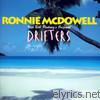Ronnie Mcdowell - Ronnie McDowell With Bill Pinkney's Original Drifters