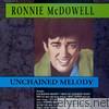 Ronnie Mcdowell - Unchained Melody