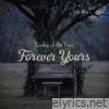 Forever Yours (feat. Ryan Dunson) - Single