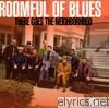 Roomful Of Blues - There Goes the Neighborhood