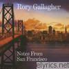 Rory Gallagher - Notes from San Francisco