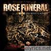 Rose Funeral - The Resting Sonata