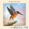 Rosemary & Garlic - The Kingfisher - EP