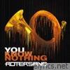 Rotersand - You Know Nothing - EP