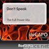 Don't Speak (The Full Power Mix) - Single