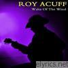 Roy Acuff - Waltz of the Wind