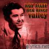 Roy Acuff - Red River Valley