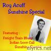 Roy Acuff - Sunshine Special