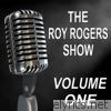 The Roy Rogers Show - Old Time Radio Show, Vol. One