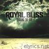 Royal Bliss - Chasing the Sun