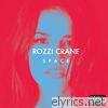Rozzi Crane - Space - EP