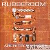 Rubberoom - Architechnology