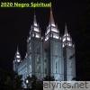 2020 Negro Spiritual - Single